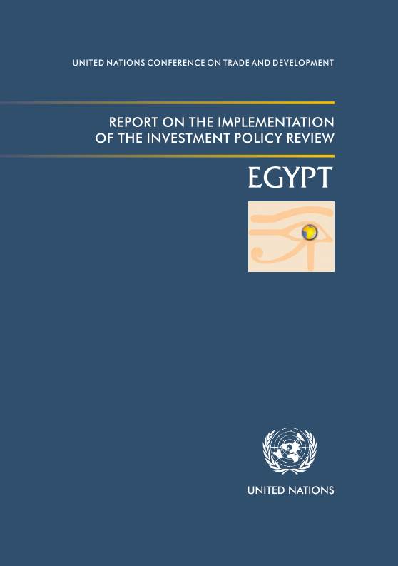 Report on the Implementation of the Investment Policy Review of Egypt