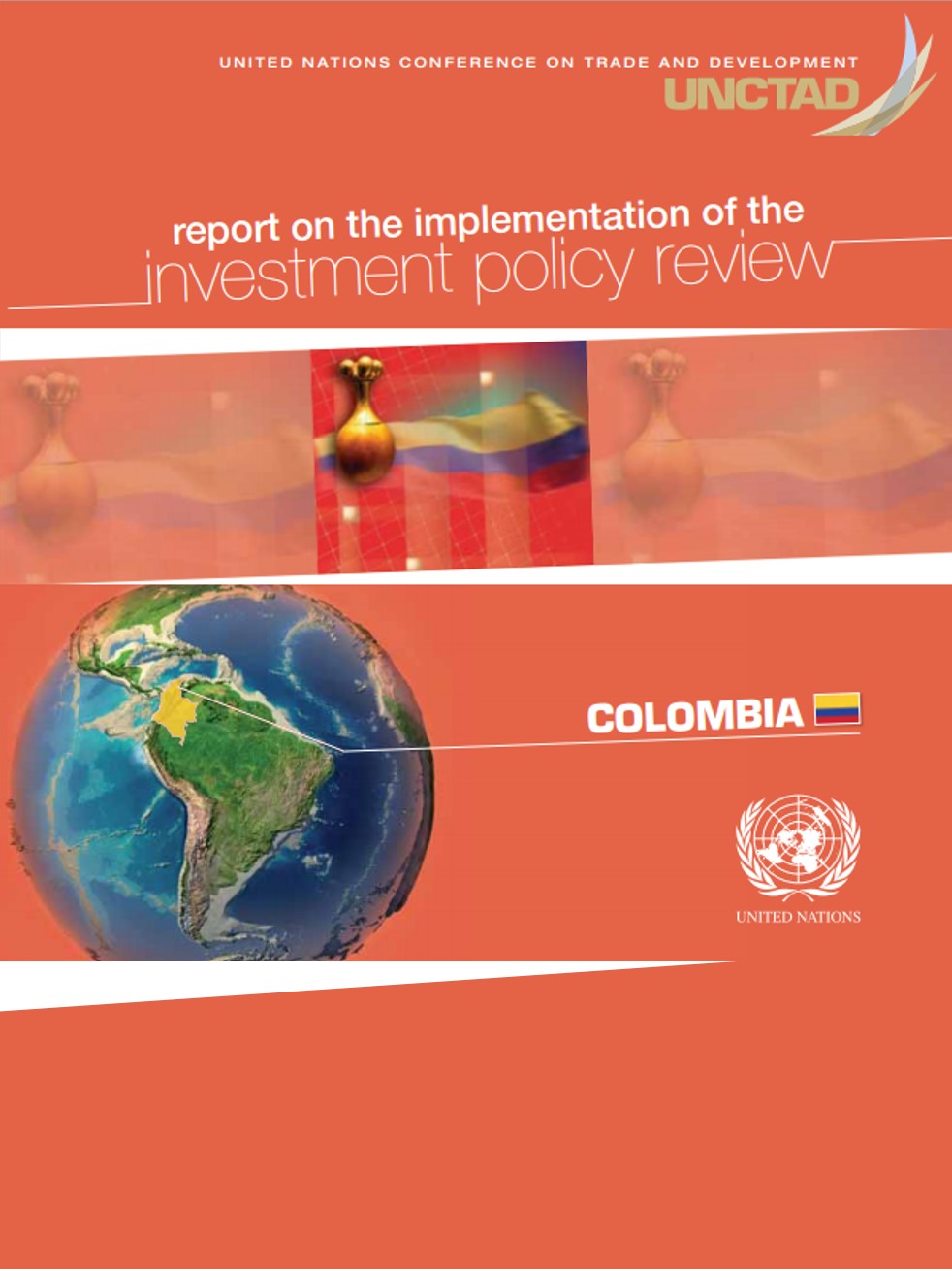 Report on the Implementation of the Investment Policy Review of Colombia